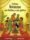 Celebra Kwanzaa con Botitas y sus gatitos